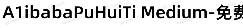 A1ibabaPuHuiTi Medium字体转换